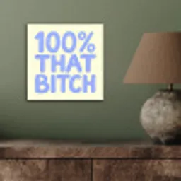 100% that bitch - Blauw - Wit aluminium wit klein -sfeer2