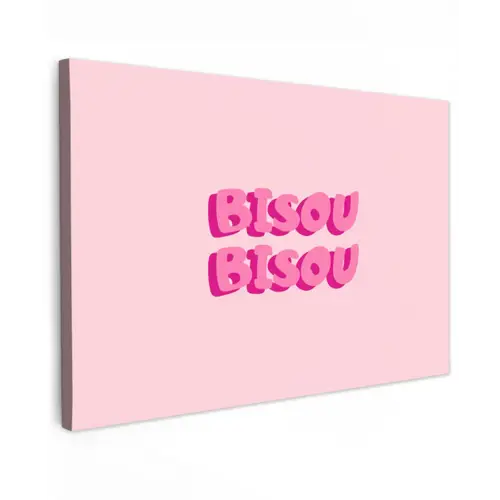 Bisou - Roze - Dikke letters Tuinposter op houten frame 2 cm dik klein -3d