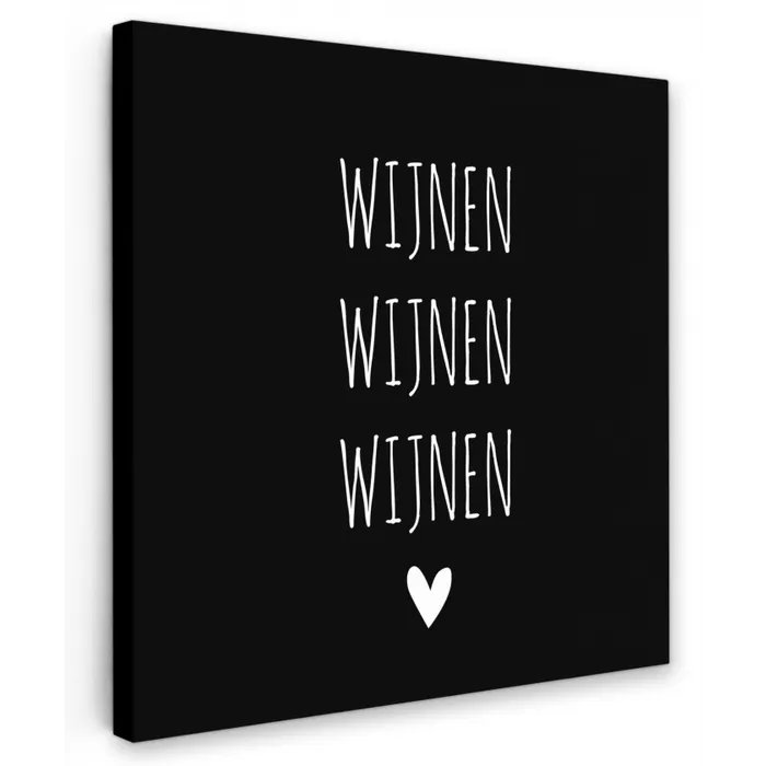 Spreuken - Quotes - Wijnen wijnen wijnen Tuinposter op houten frame 2 cm dik klein -3d
