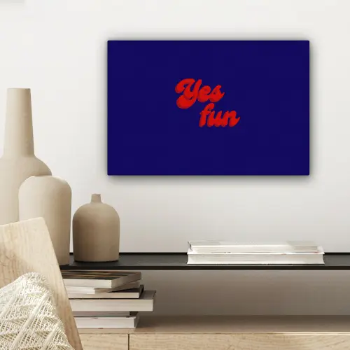 Blauw - Rood - Yes fun - 3D canvas 2cm klein -sfeer6