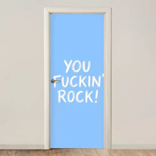 Blauw - Wit - You fuckin rock deurposter klein -3d_beige