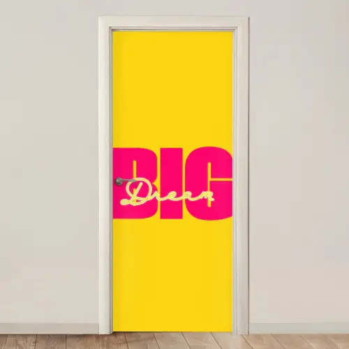 Dream big - Geel - Roze deurposter klein -3d_beige
