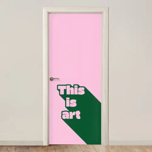 Groen - Teskt - This is art - Roze deurposter klein -3d_beige