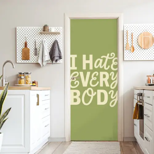 I hate everybody - Groen - Retro deurposter klein -sfeer5