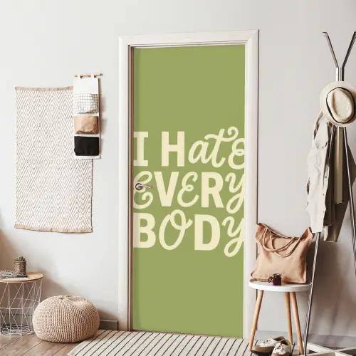 I hate everybody - Groen - Retro deurposter klein -sfeer6
