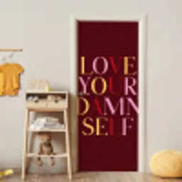Love your damn self - Kleurrijk - Bordeaux deurposter klein -sfeer4
