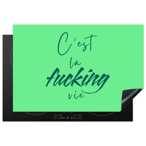 c'est la fucking vie - Groen - Penseelstijl Inductie beschermer vinyl 3mm klein -3d