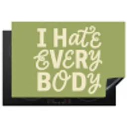 I hate everybody - Groen - Retro Inductie beschermer vinyl 3mm klein -3d