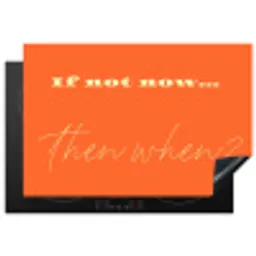 If not now then when - Oranje - Geel - Levendig Inductie beschermer vinyl 3mm klein -3d