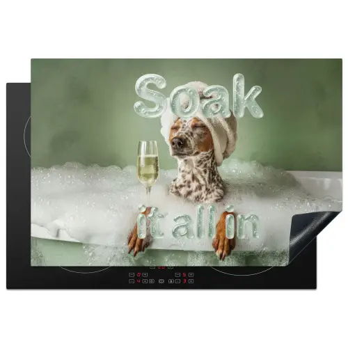 Soak it all in - Hond - Bad Inductie beschermer vinyl 3mm klein -3d