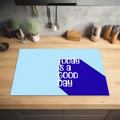 Today is a good day - Blauw - Schaduw Inductie beschermer vinyl 3mm klein -sfeer5