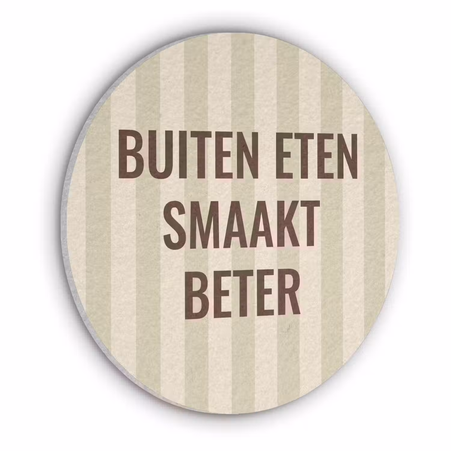 Buiten - Quote - Strepen - Zomer Akoestische PET Vilt - Rond klein -3d