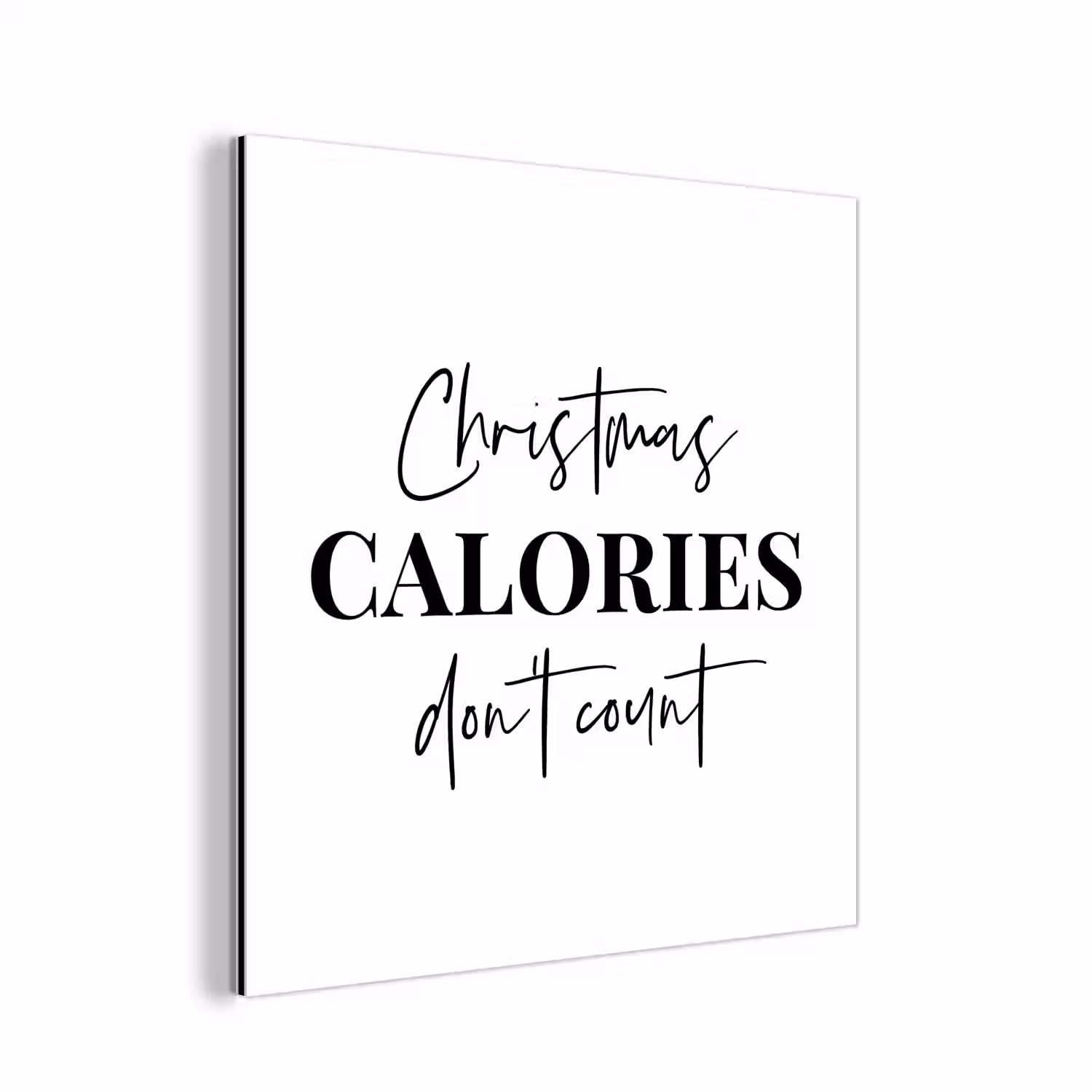 Kerst quote - Winter - Christmas calories - Wit aluminium wit klein -3d