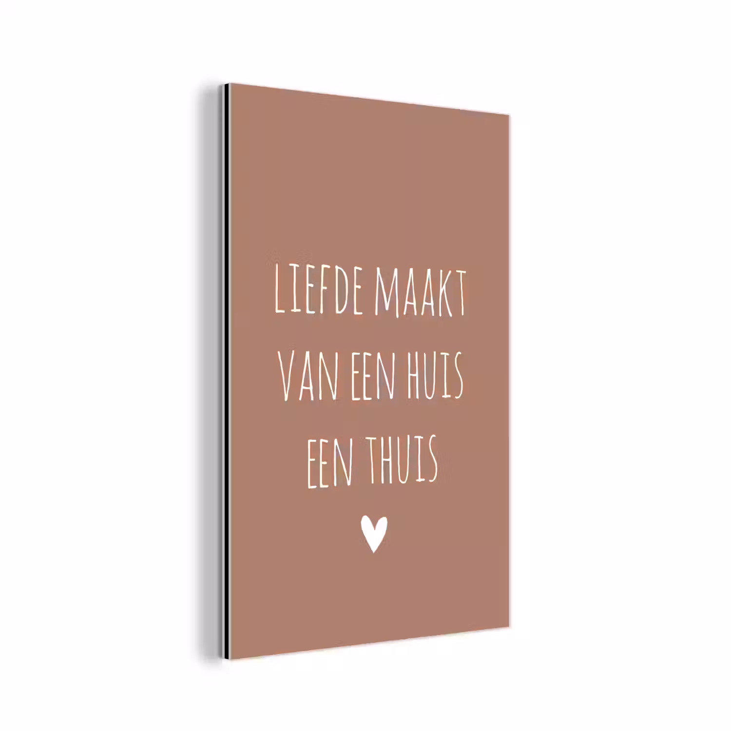 Quotes - Liefde maakt van een huis een thuis - Spreuken aluminium wit klein -3d