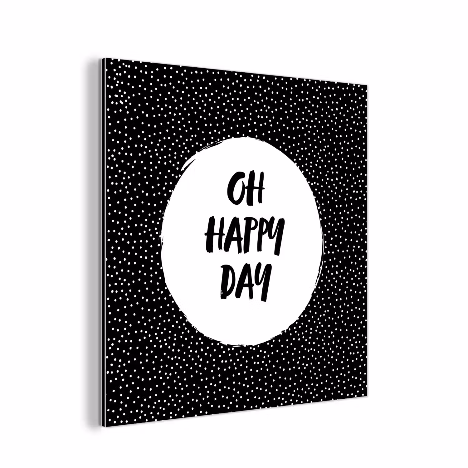 Quotes - Tekst - Oh happy day - Geluk aluminium wit klein -3d