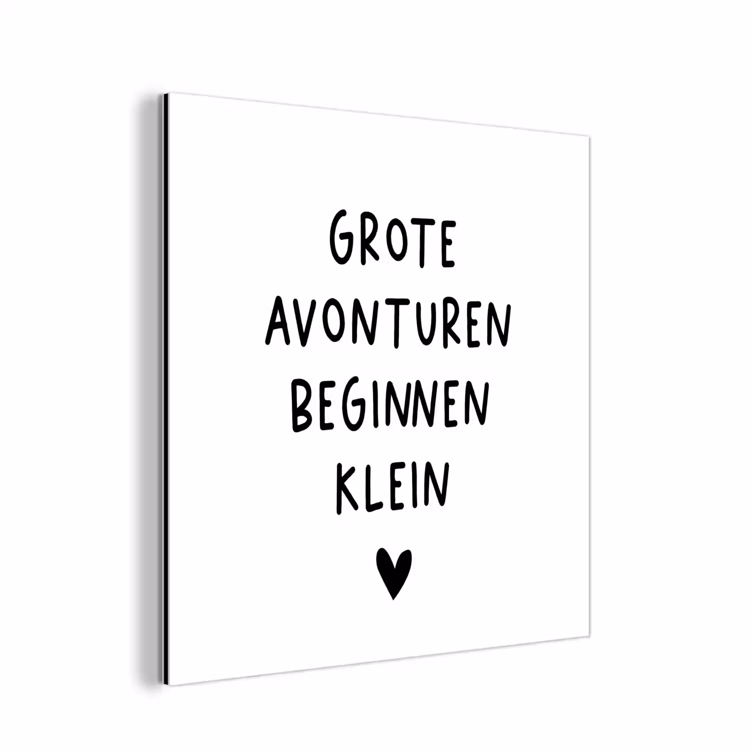 Spreuken - Grote avonturen beginnen klein - Quotes aluminium wit klein -3d