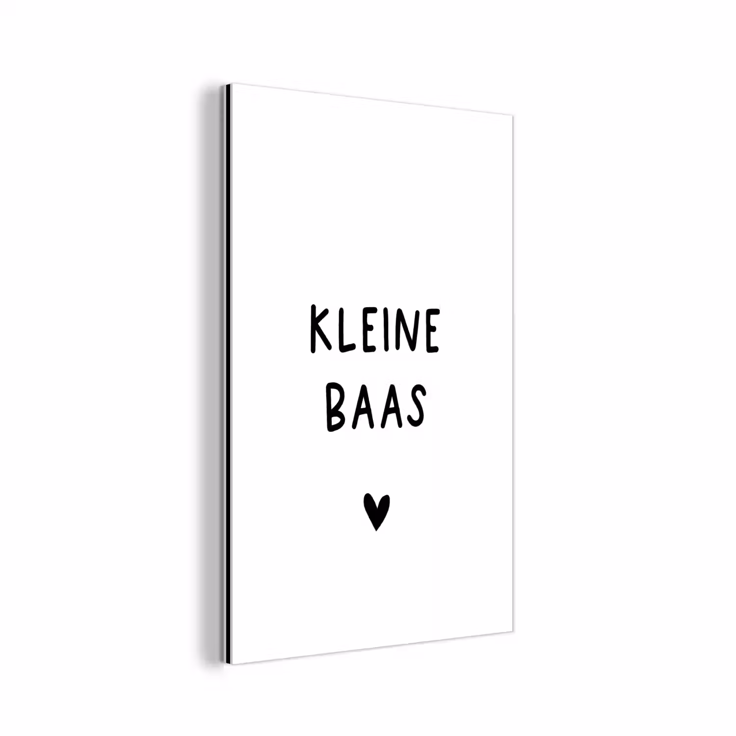 Spreuken - Kleine baas - Quotes aluminium wit klein -3d