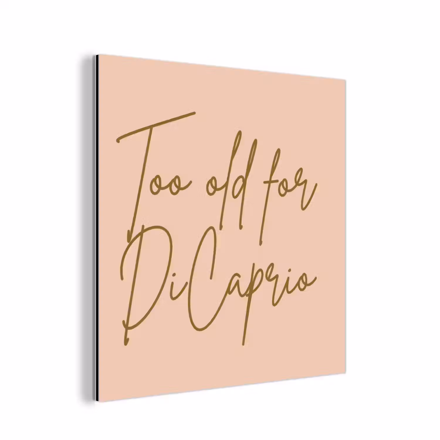 Too old for dicaprio - Roze - Groen aluminium wit klein -3d