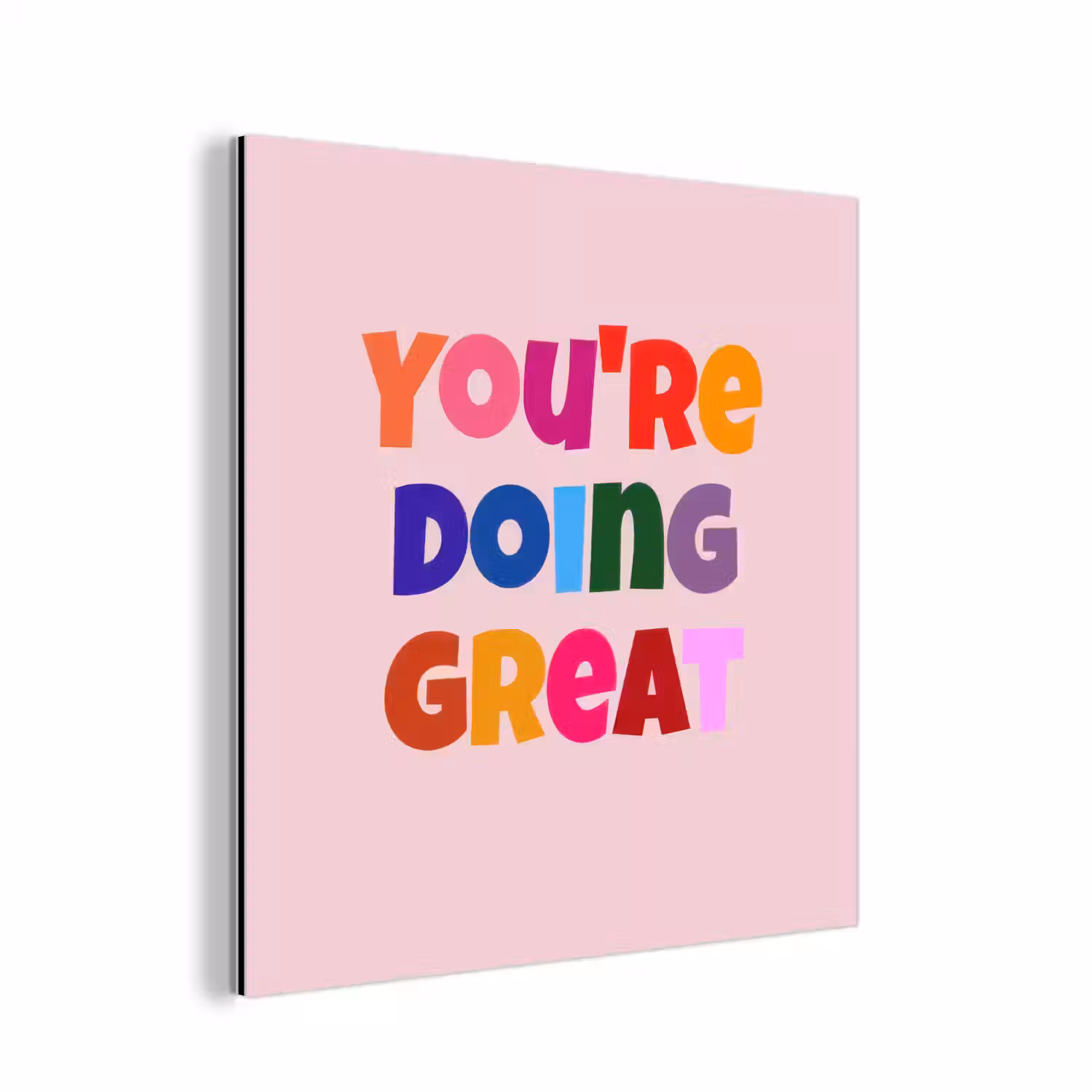 You're doing great - Roze - Kleurrijk aluminium wit klein -3d