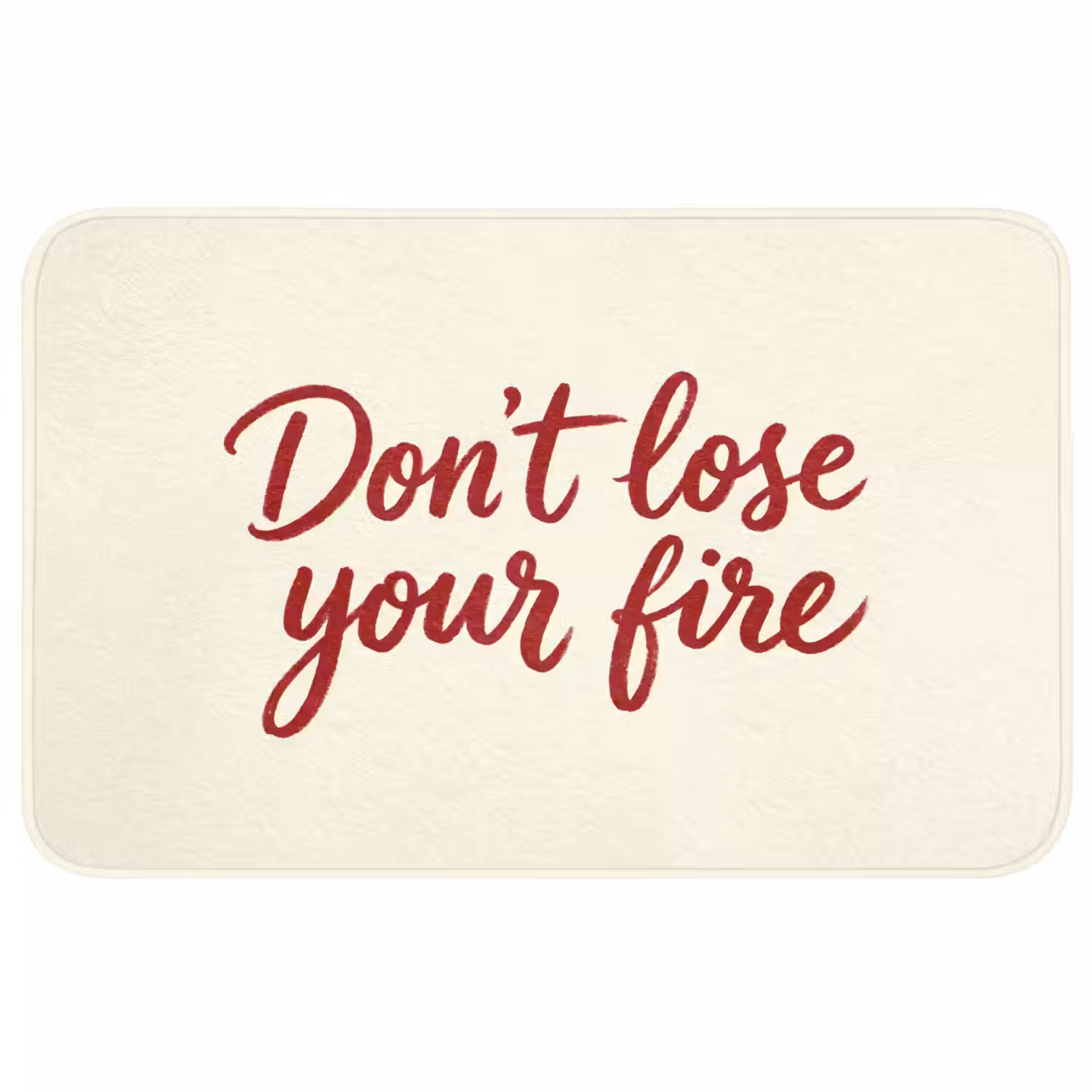 Don't lose your fire - Rood - Wit - Minimalistisch Badmat middel -3d