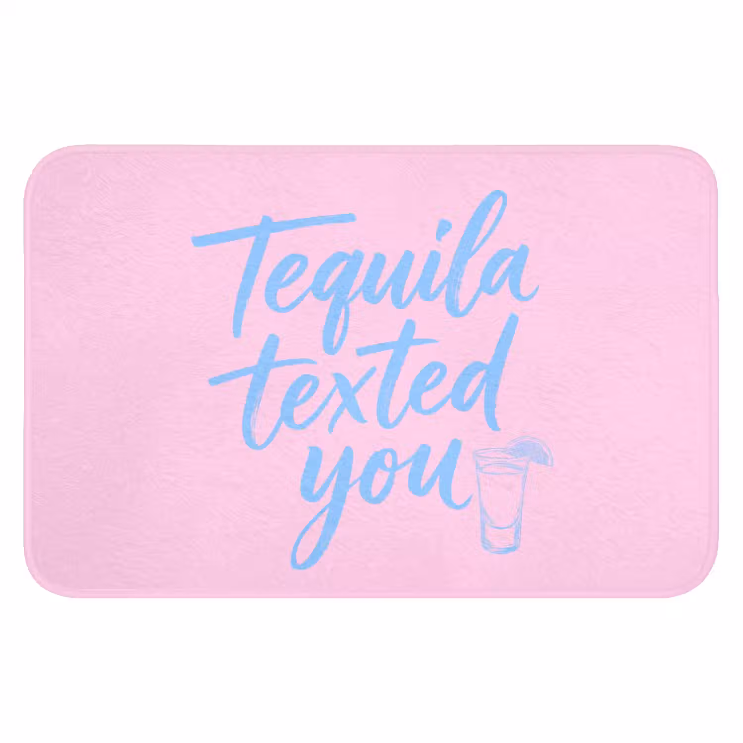 Tequila texted you - Roze - Blauw Badmat klein -3d