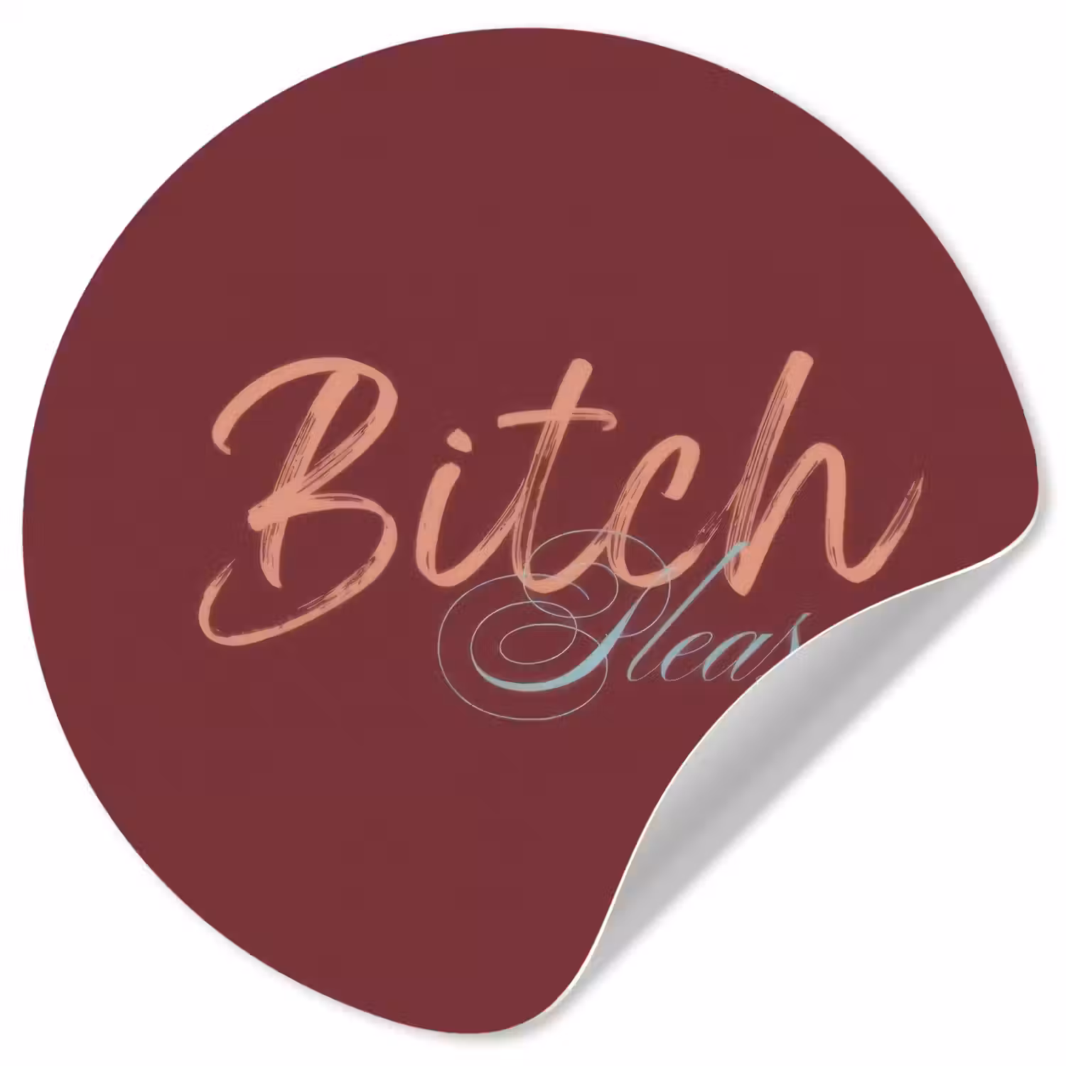 Bitch please - Rood - Blauw Wandcirkel behangsticker klein -3d