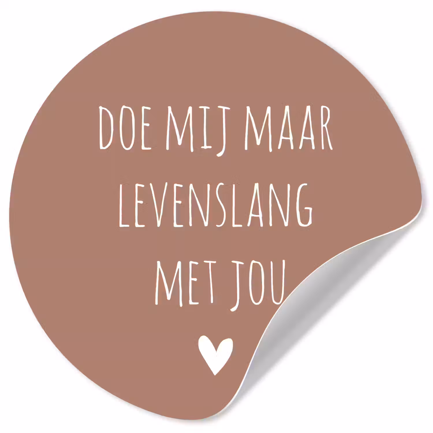 Quotes - Spreuken - Doe mij maar levenslang met jou Wandcirkel behangsticker klein -3d
