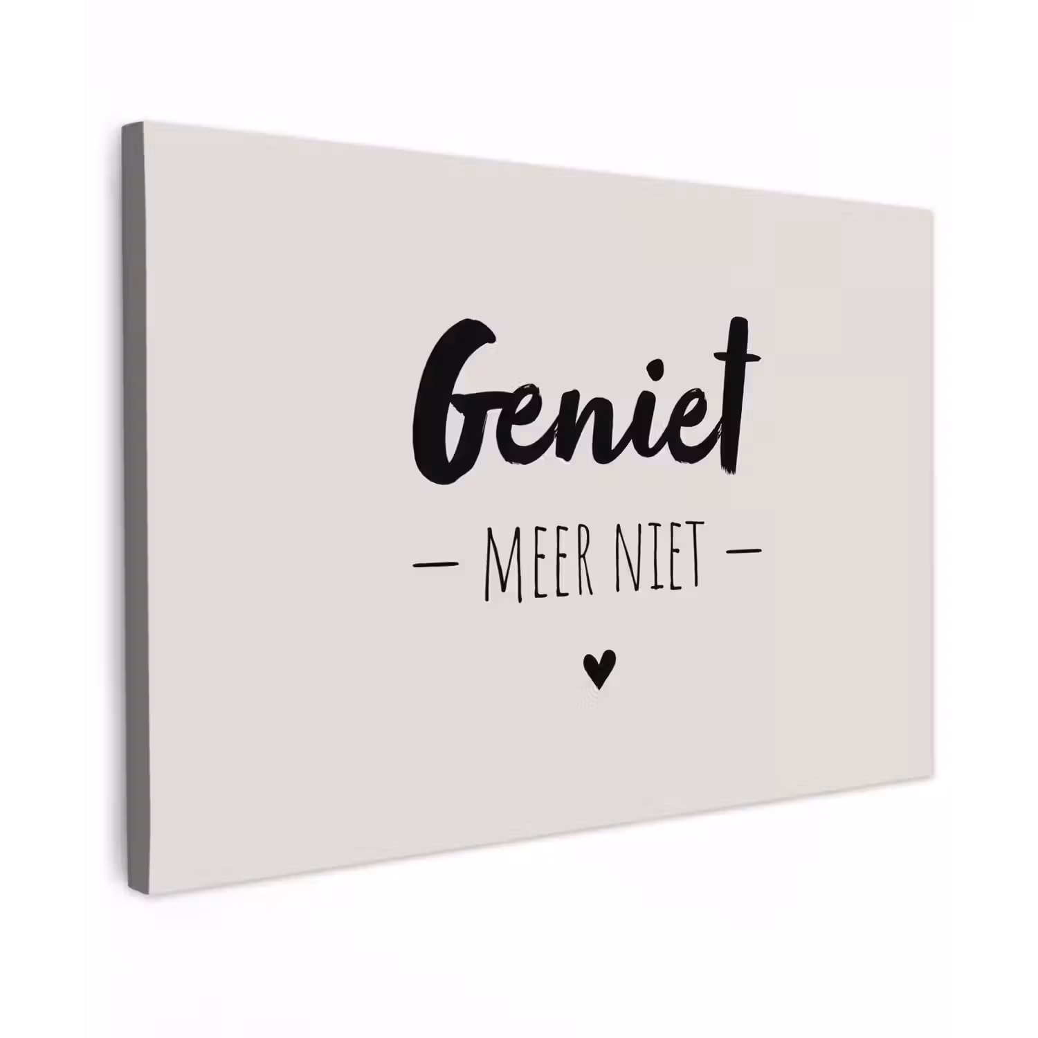 Geniet, meer niet - Quotes - Tekst - Genieten Tuinposter op houten frame 2 cm dik klein -3d
