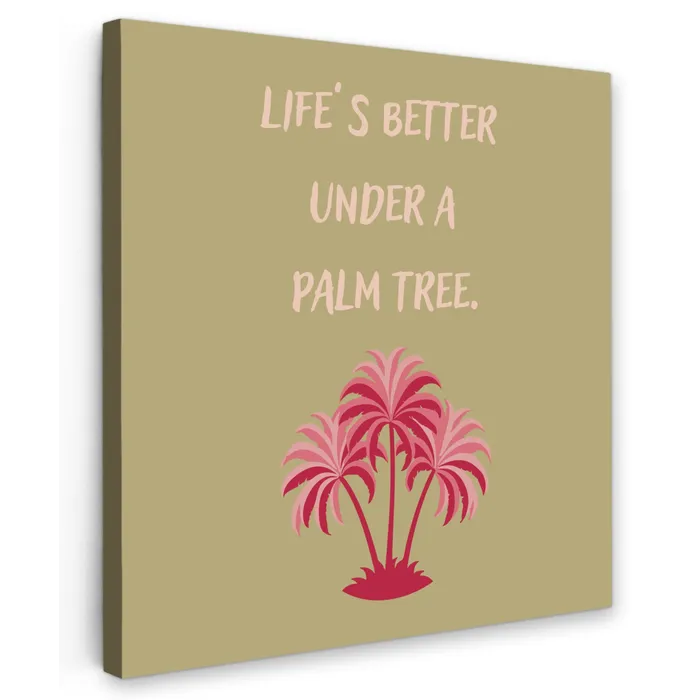 Groen - Zomer - Quote - Palmboom Tuinposter op houten frame 2 cm dik middel -3d