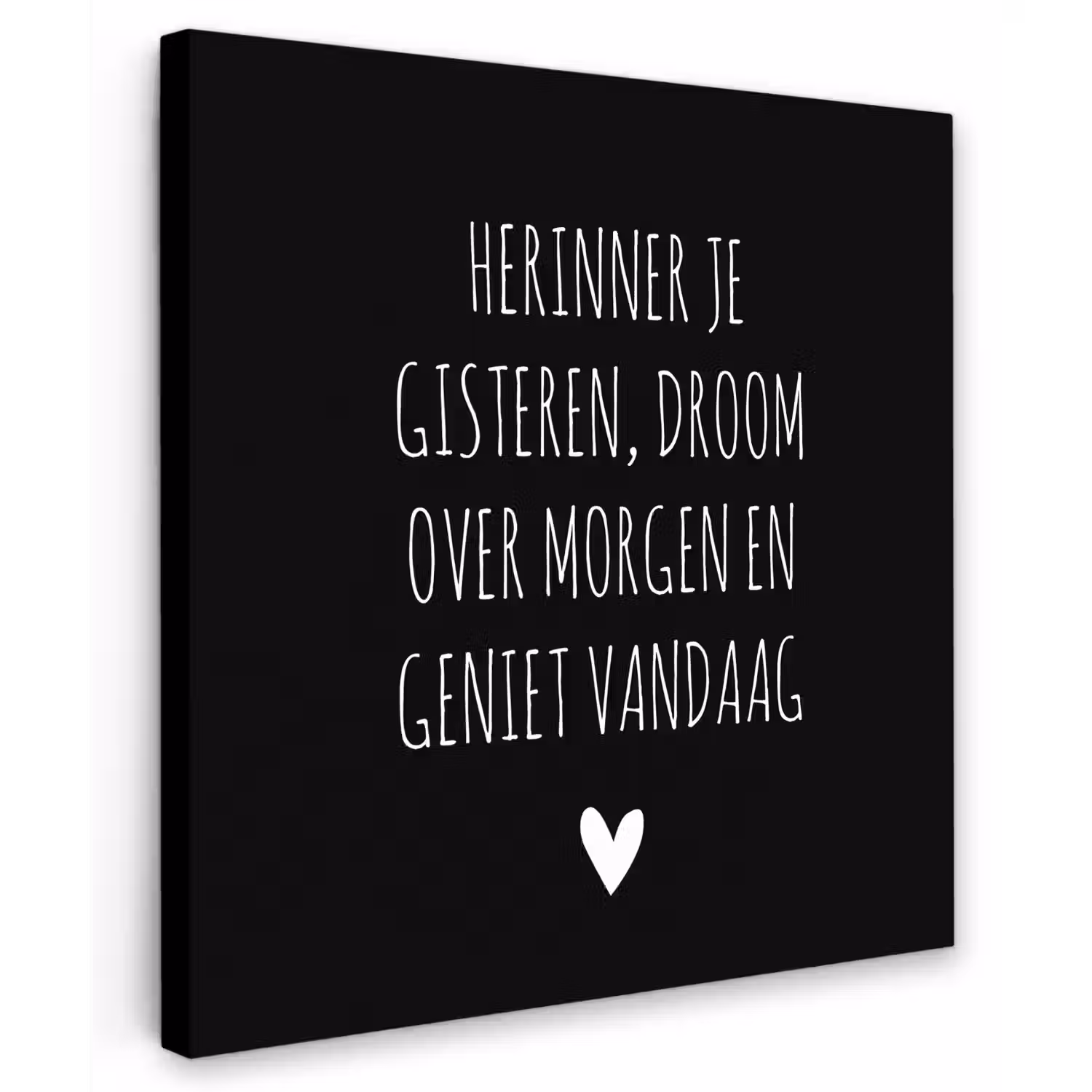 Herinner je gisteren droom over morgen geniet vandaag - Spreuken - Quotes Tuinposter op houten frame 2 cm dik middel -3d