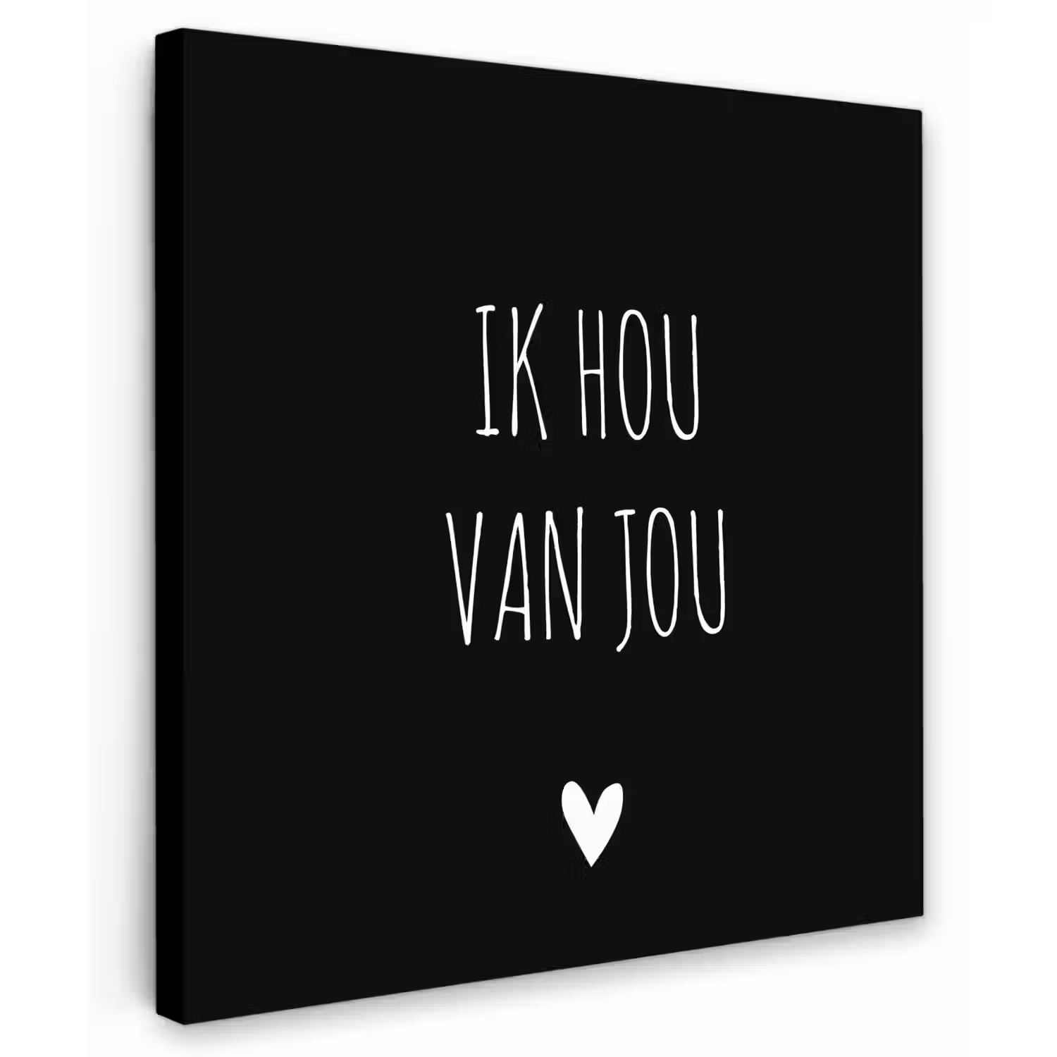 Ik hou van jou - Spreuken - Quotes Tuinposter op houten frame 2 cm dik middel -3d