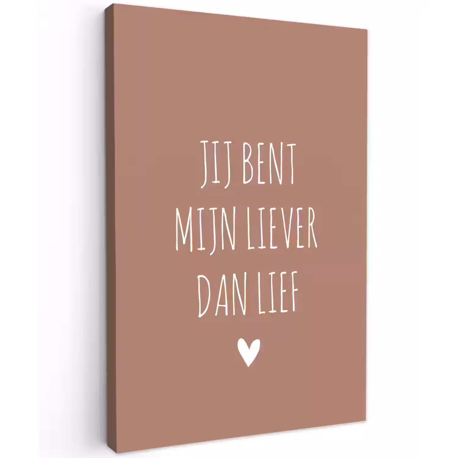 Jij bent mijn liever dan lief - Spreuken - Quotes Tuinposter op houten frame 2 cm dik klein -3d