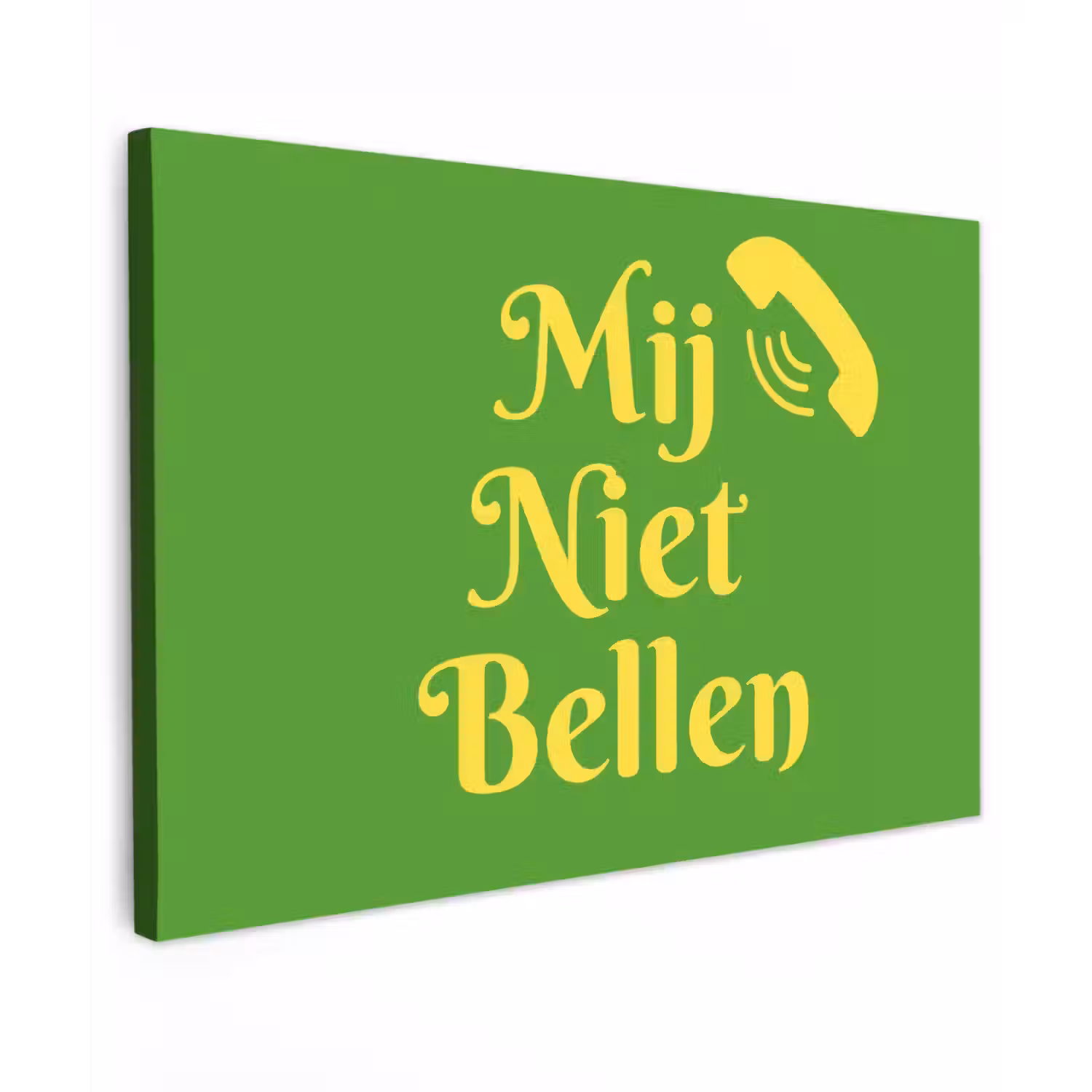 Mij niet bellen - Telefoon - Groen Tuinposter op houten frame 2 cm dik klein -3d