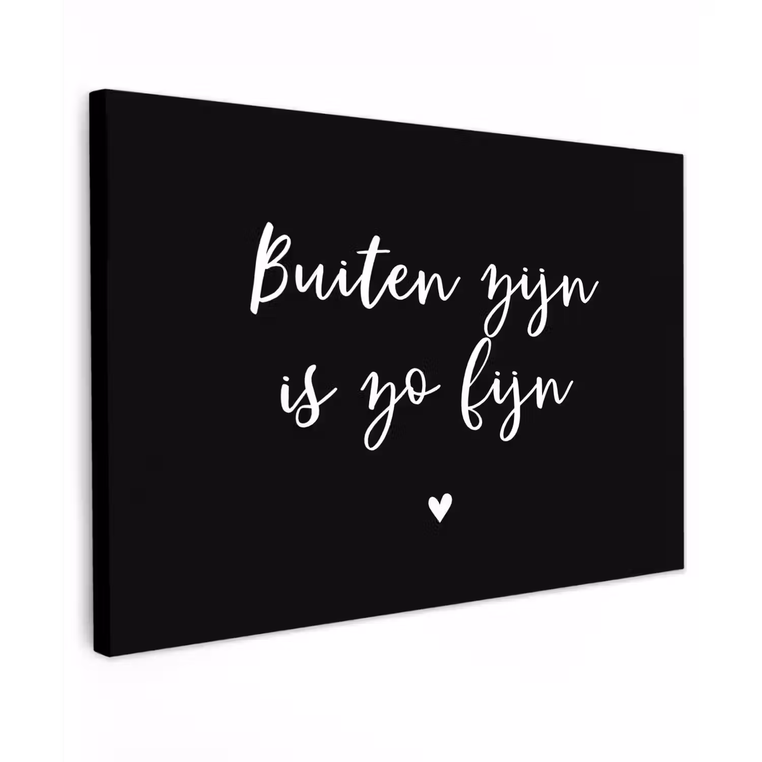 Quotes - Tuin - Buiten zijn is zo fijn - Tekst Tuinposter op houten frame 2 cm dik klein -3d