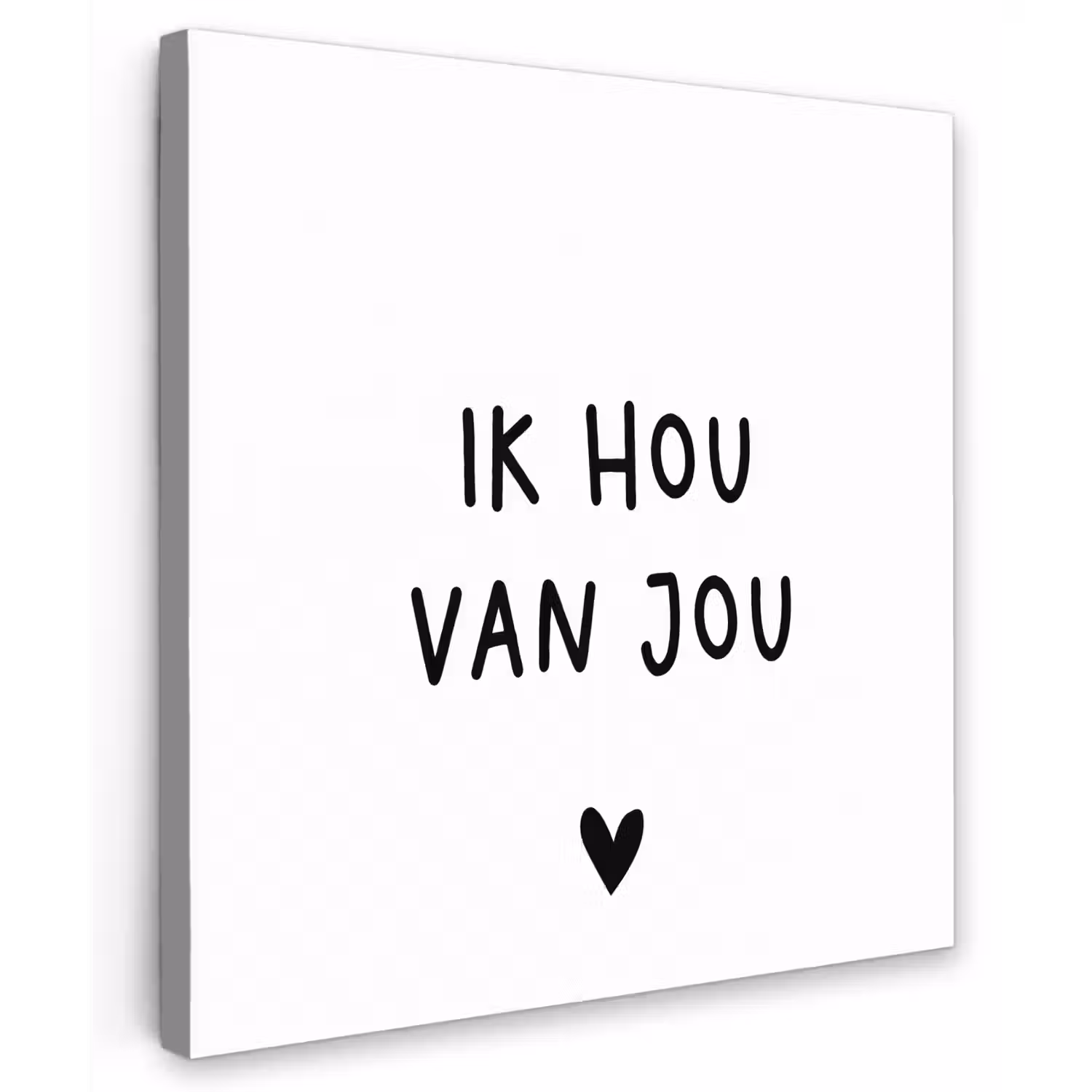 Spreuken - Ik hou van jou - Quotes Tuinposter op houten frame 2 cm dik middel -3d