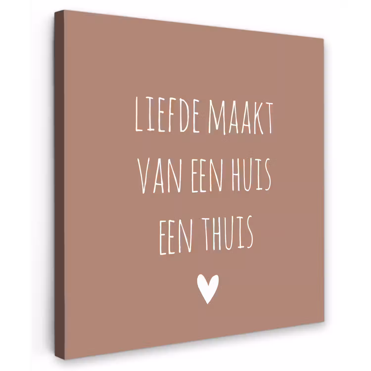 Spreuken - Liefde maakt van een huis een thuis - Quotes Tuinposter op houten frame 2 cm dik middel -3d