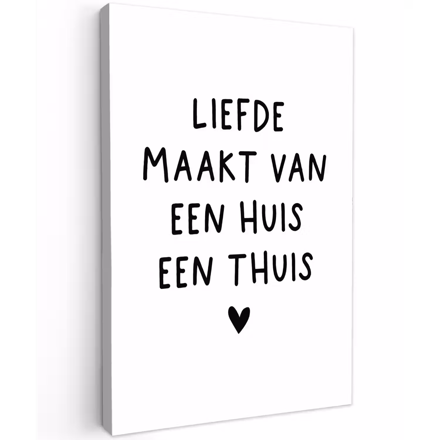 Spreuken - Quotes - Liefde maakt van een huis een thuis Tuinposter op houten frame 2 cm dik klein -3d