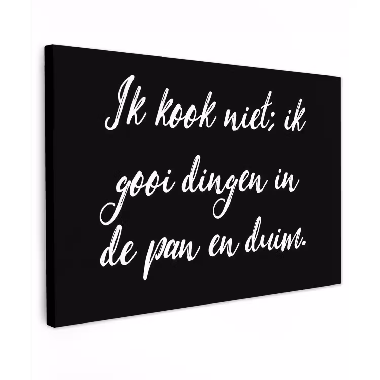 Ik kook niet - Spreuken - Koken - Humor - Quotes canvas 2cm klein -z3d