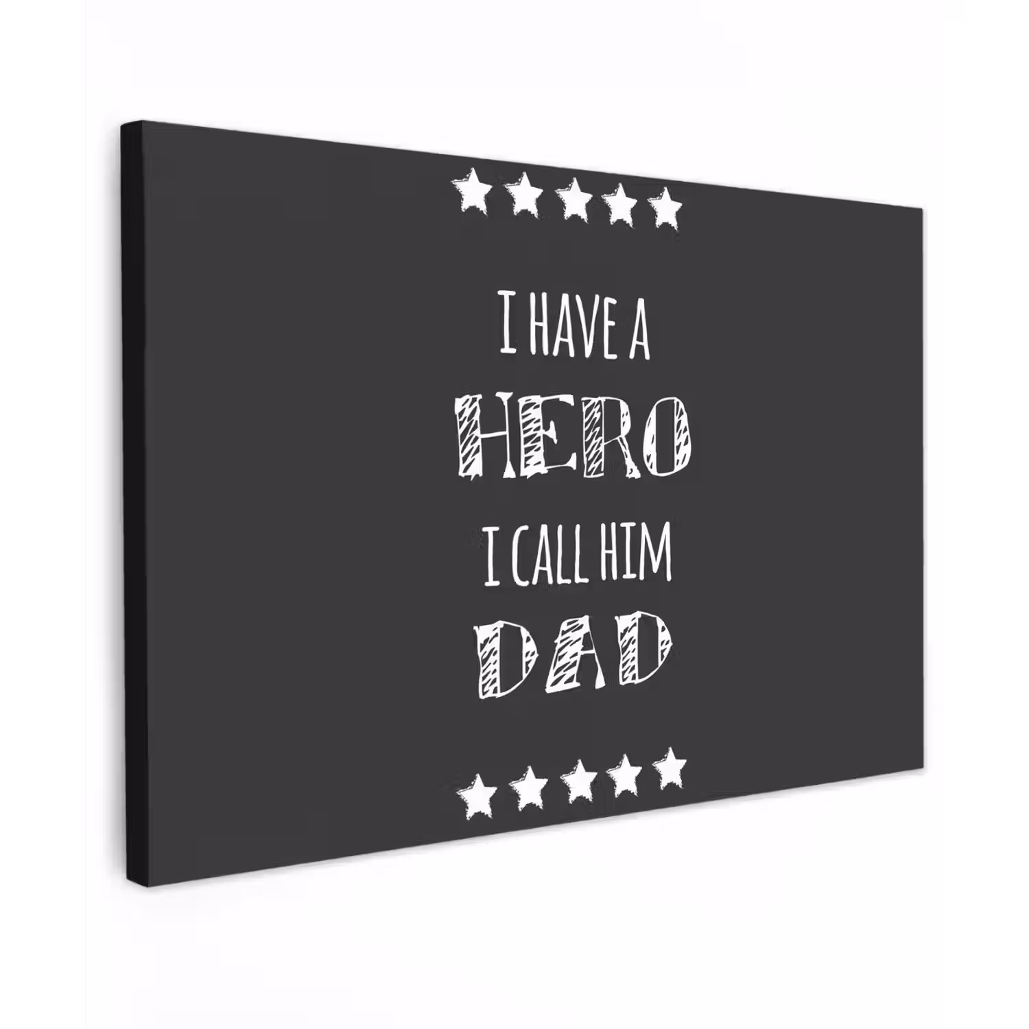 Spreuken - I have a hero I call him dad - Quotes - Vader canvas 2cm klein -z3d