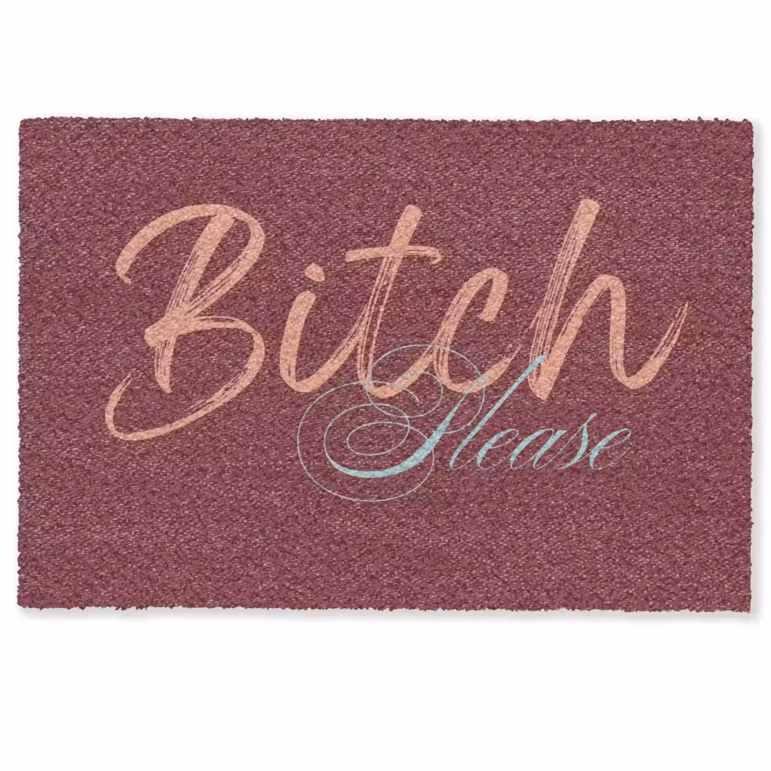 Bitch please - Rood - Blauw Deurmat klein -zkaufland3d