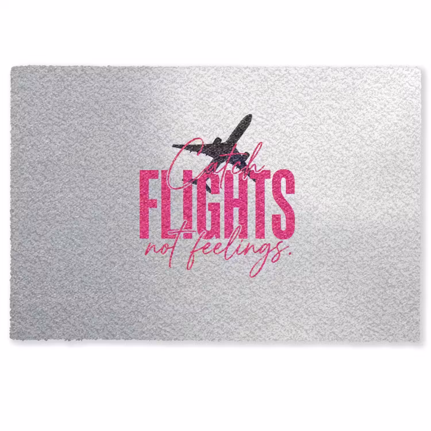 Catch flights not feelings - Vliegtuig - Roze Deurmat klein -zkaufland3d