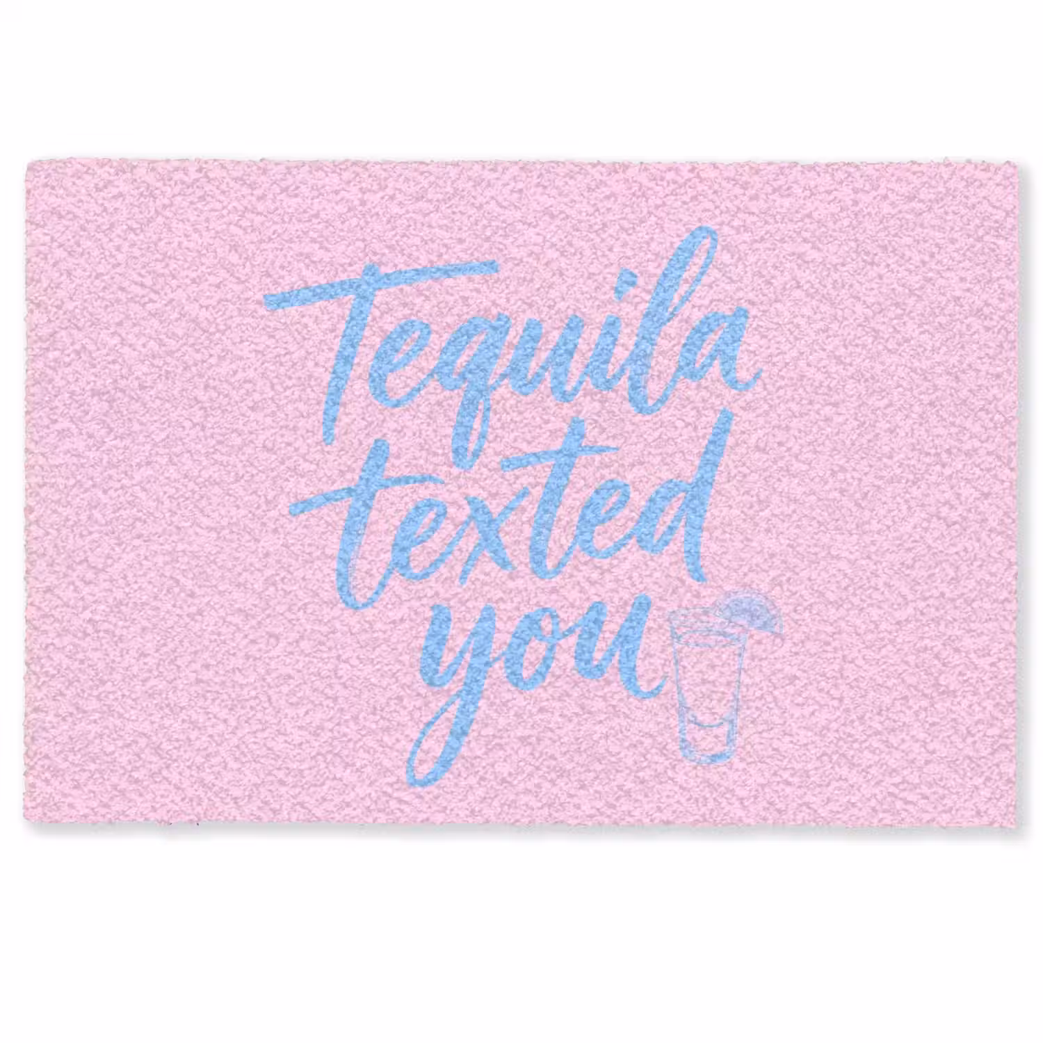 Tequila texted you - Roze - Blauw Deurmat klein -zkaufland3d