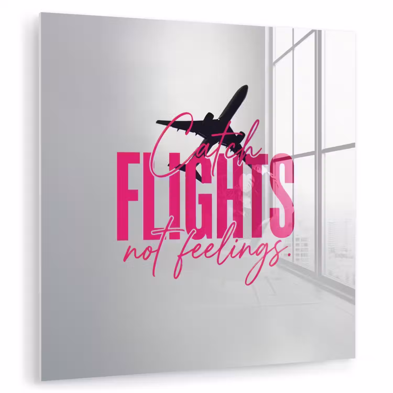 Catch flights not feelings - Vliegtuig - Roze plexiglas 5mm klein -zzzproduct_nieuw