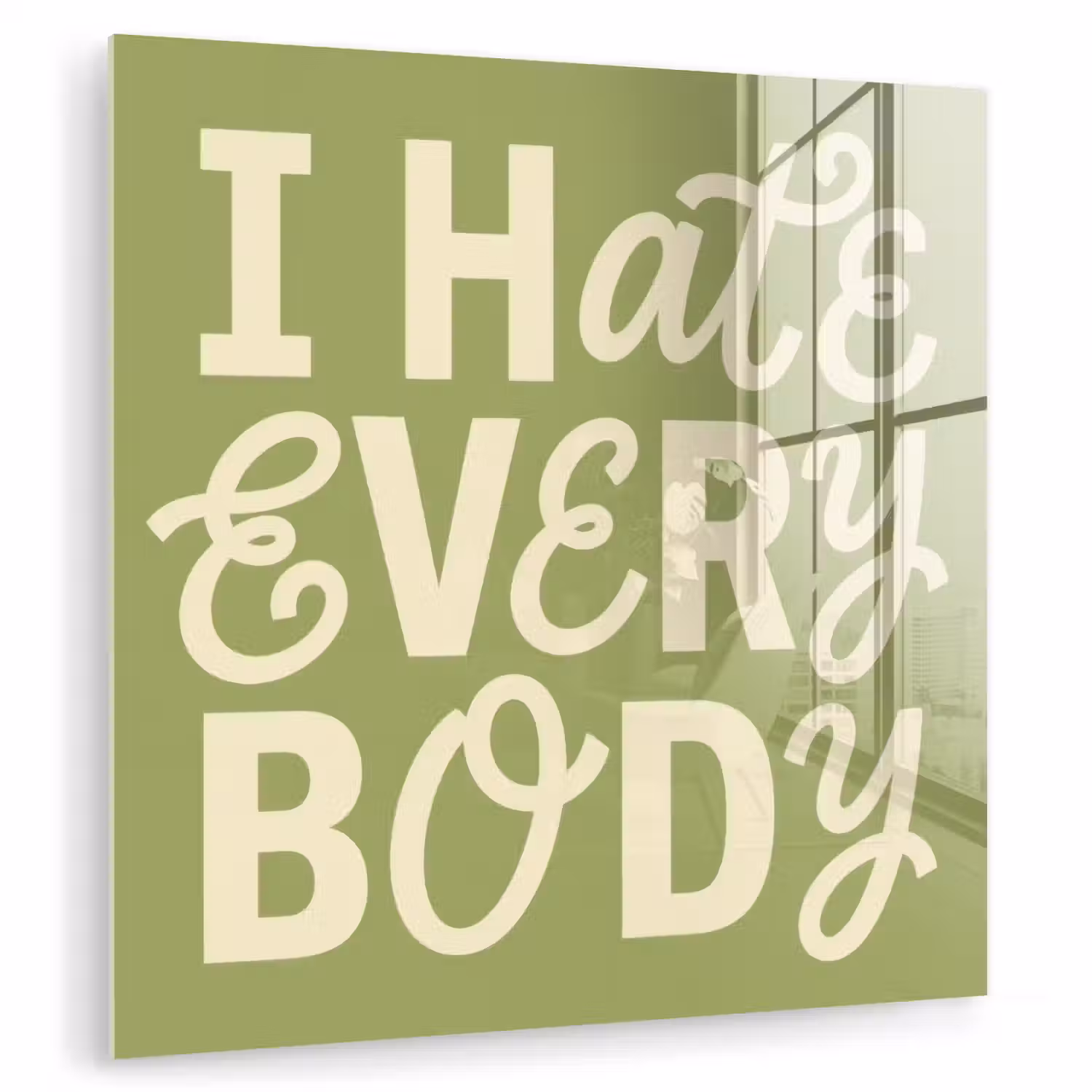I hate everybody - Groen - Retro plexiglas 5mm klein -zzzproduct_nieuw