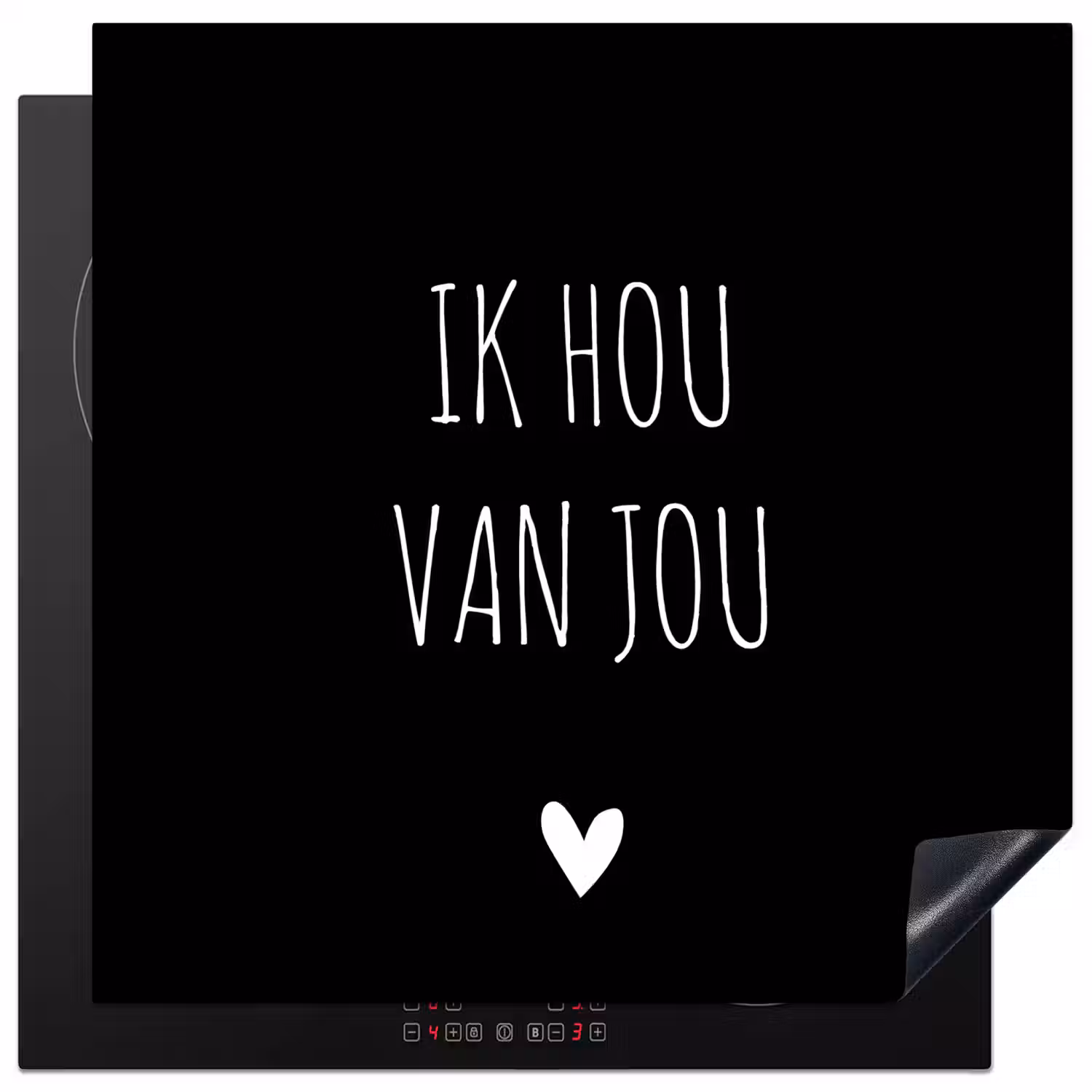 Ik hou van jou - Spreuken - Quotes Inductie beschermer vinyl 3mm middel -3d