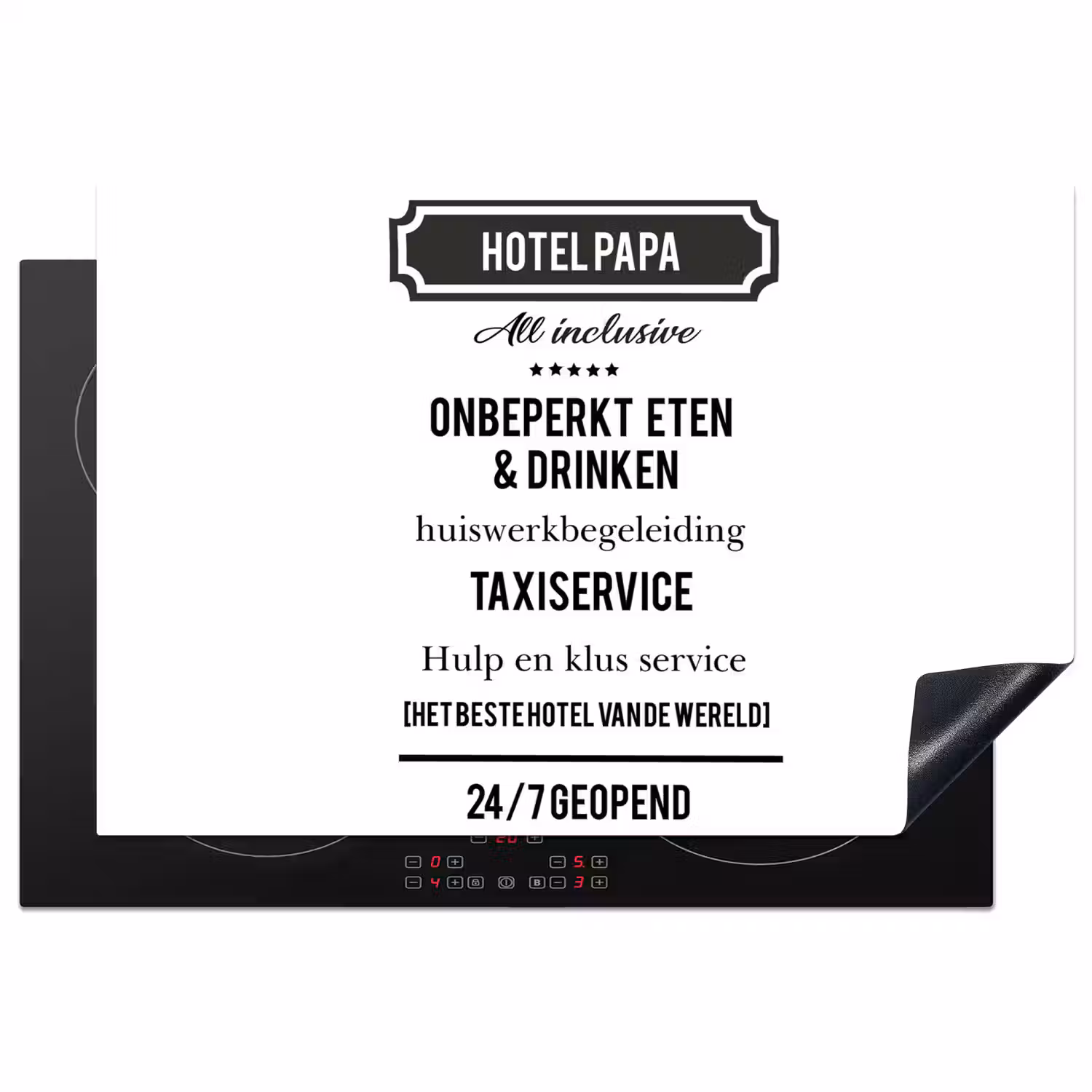 Spreuken - Hotel papa - Quotes - Vader Inductie beschermer vinyl 3mm klein -3d