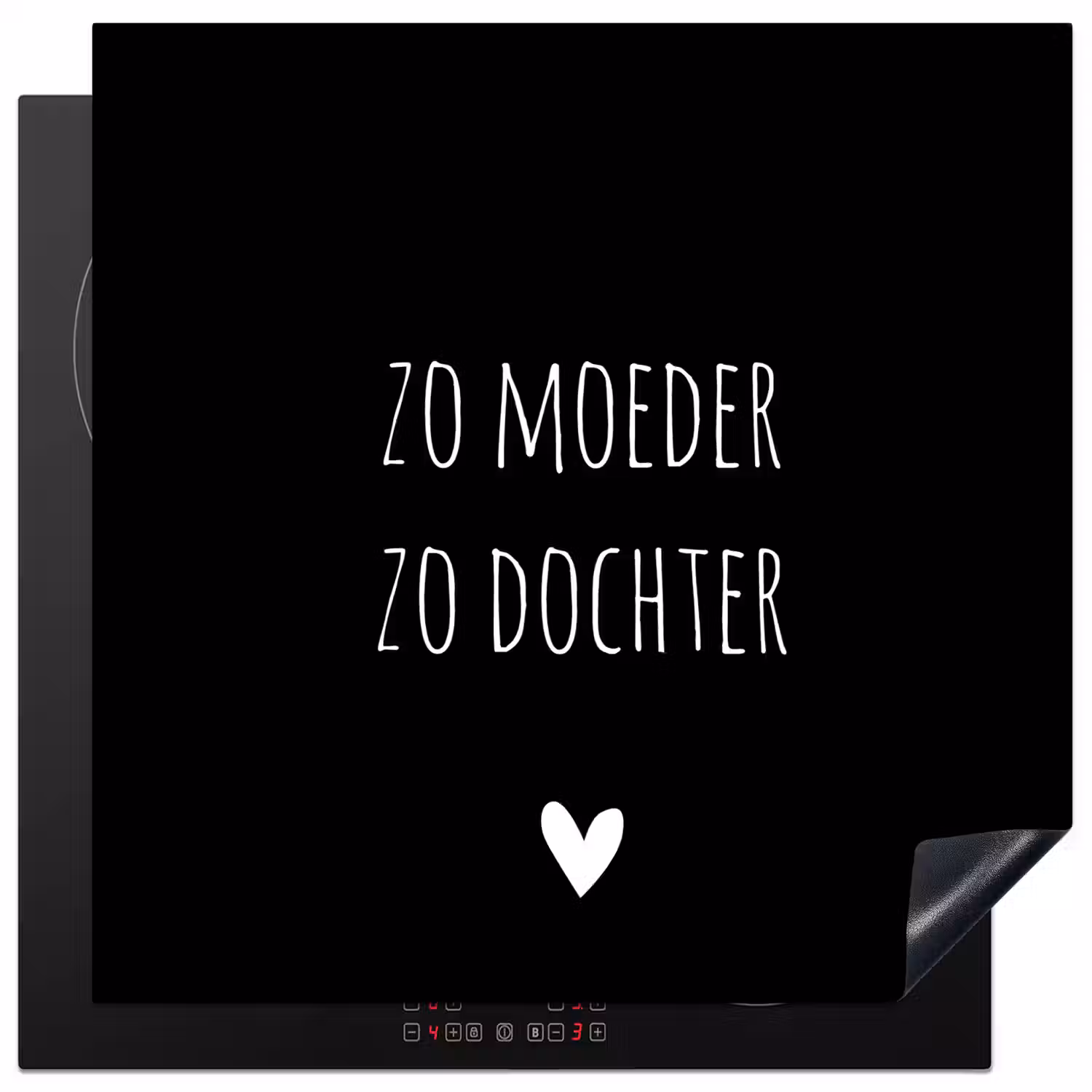 Spreuken - Zo moeder zo dochter - Dochter - Mama - Quotes Inductie beschermer vinyl 3mm middel -3d