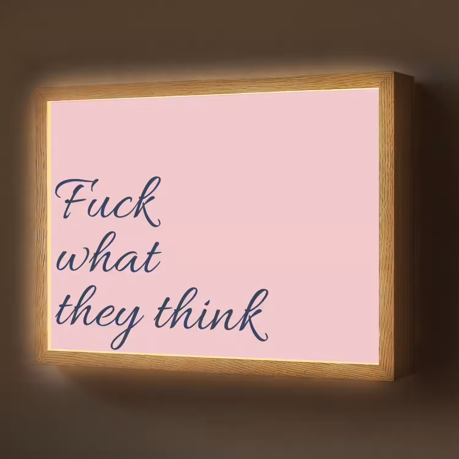 Fuck what they think - Roze - Minimalistisch Light Box met batterij (Wandlamp) middel -z3d_website