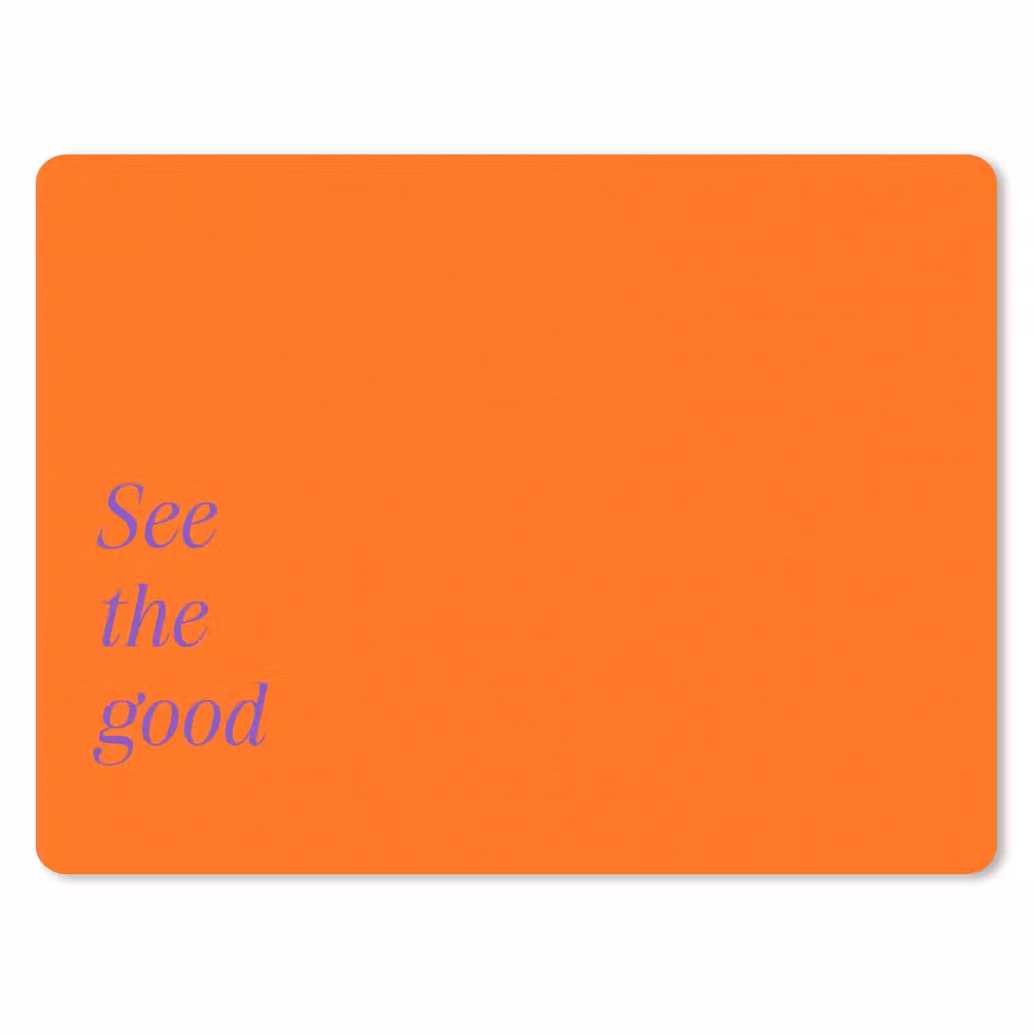 See te good - Paars - Oranje muismat rubber klein -3d