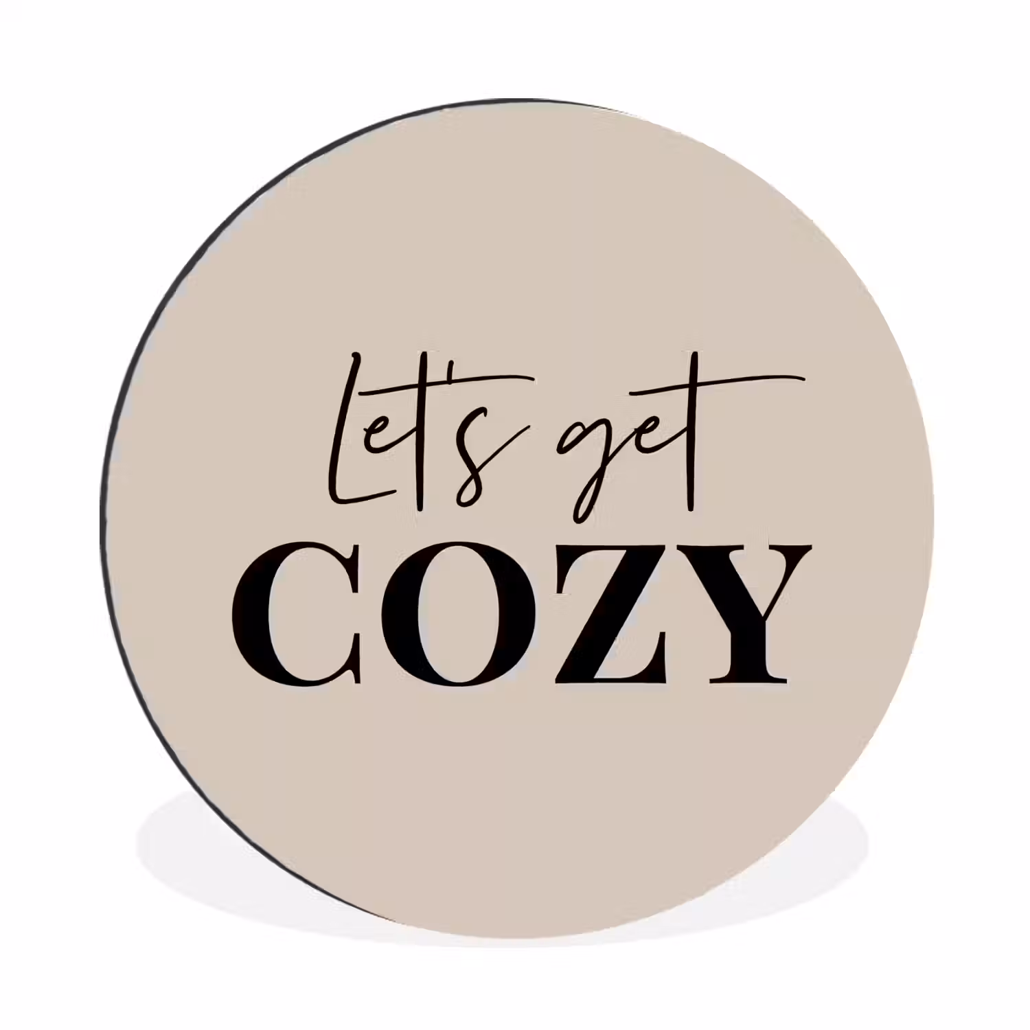Beige - Winter - Quote - Cozy Wandcirkel aluminium klein -3d